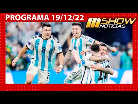 MSHOW - Programa del 19/12/22 - ¡ARGENTINA CAMPEÓN MUNDIAL!