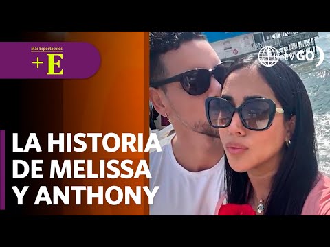 La historia de amor de Melissa Paredes y Anthony Aranda | Más Espectáculos (HOY)