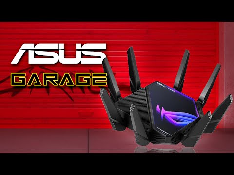 How To Choose A Router: ASUS Garage Ep. 2