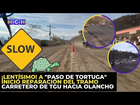 ¡Lentísimo! A paso de tortuga inició reparación del tramo carretero de TGU hacia Olancho
