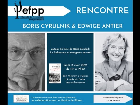 Conférence rencontre avec Boris Cyrulnik autour de son livre avec Edwige Antier