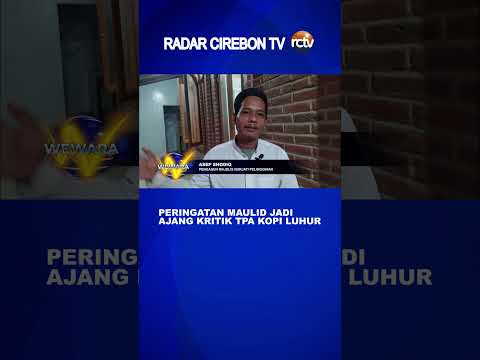 Peringatan Maulud Jadi Ajang Kritik TPA Kopi Luhur
