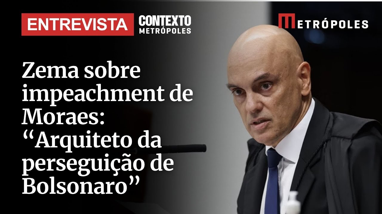 Zema sobre impeachment de Moraes Arquiteto da perseguição de Bolsonaro
