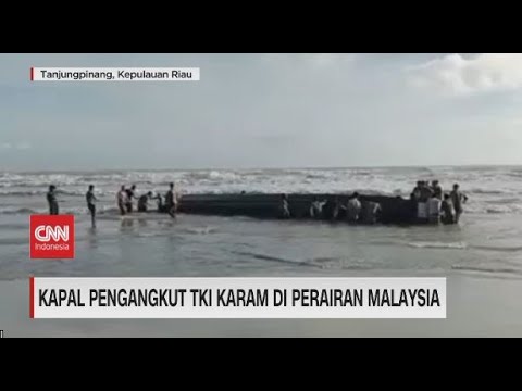 Kapal Pengangkut TKI Karam di Perairan Malaysia