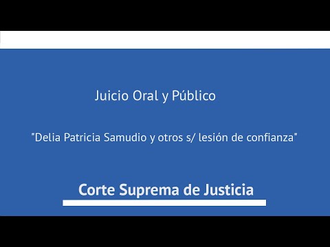 23-04-2024 Juicio Oral y Público Delia Patricia Samudio y otros s/ lesión de confianza