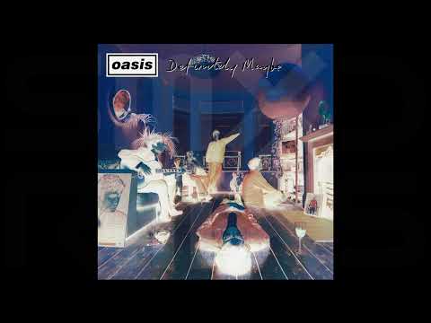 oasis - Digsy's Dinner (stereo/boost remastered)
