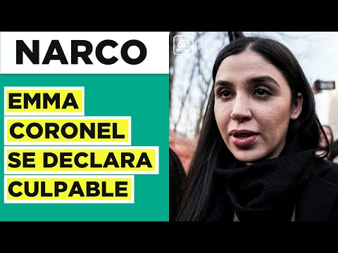 Esposa del Chapo: Emma Coronel se declara culpable de narcotráfico