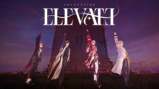【MV】ELEVATE #VOLTACTION