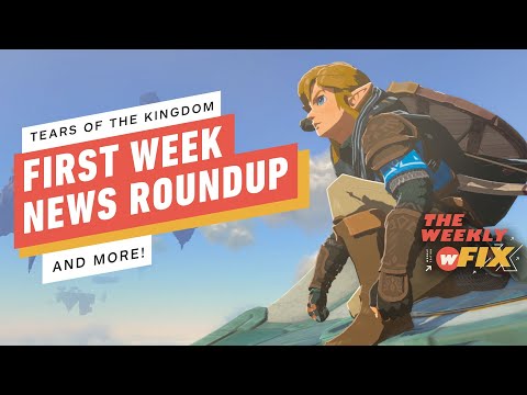 Tears of the Kingdom News Roundup, Interest in a Zelda Movie, & More! | IGN The Weekly Fix