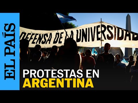 ARGENTINA | La rebelión de las universidades públicas contra la motosierra de Milei | EL PAÍS