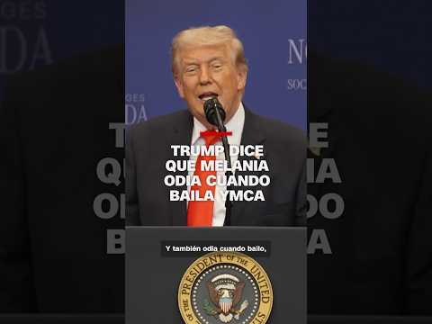 Trump dice que Melania odia cuando él baika YMCA
