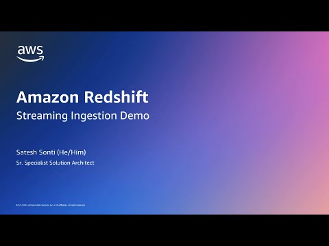 Redshift Streaming Ingestion - 5min demo | Amazon Web Services