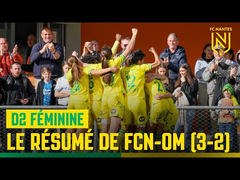 D2 Féminine : le résumé de FC Nantes - OM (3-2)