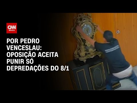 ​Análise: Oposição aceita punir só depredações do 8/1 | CNN 360º