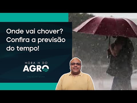 Chuva chega com força em outubro; veja onde! | HORA H DO AGRO