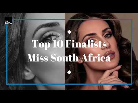 Miss South Africa Top 10 Finalists