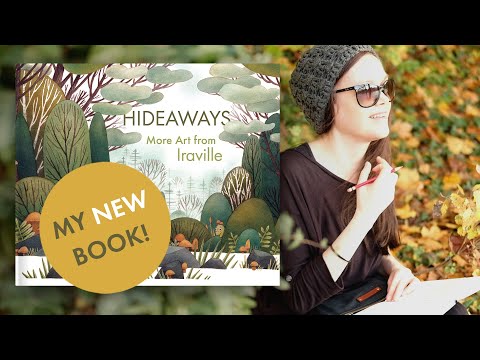 Hideaways – More Art from Iraville (my new artbook on Kickstarter)!