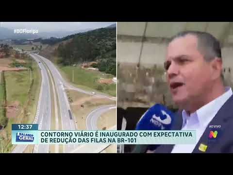 Contorno Viário é inaugurado com promessa de menos filas na BR-101