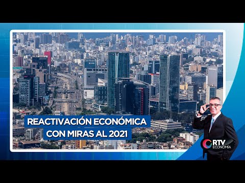 La reactivación económica con miras al 2021 | RTV Economía