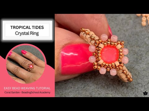 Tropical Tides Beaded Crystal Ring Tutorial