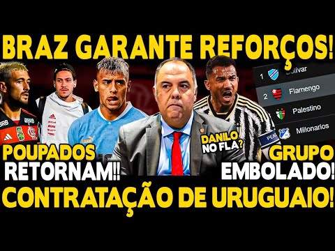 CONTRATAÇÃO DE NOVO URUGUAIO E DE LATERAL DA SELEÇÃO BRASILEIRA! BRAZ GARANTE REFORÇOS!