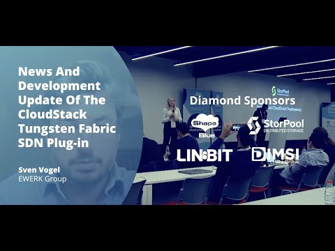 News And Development Update Of The CloudStack Tungsten Fabric SDN Plug-in - CCC 2022
