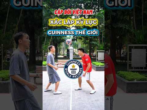 Hành trình xác lập kỷ lục guinness đôi thế giới đầu tiên tại Việt <strong>Nam</strong>✅ | <strong>Nam</strong> Freestylei