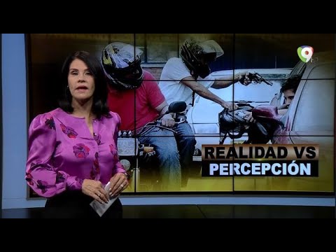 Realidad vs Percepción | El Informe con Alicia Ortega