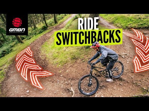 How To Ride Uphill And Downhill Switchbacks