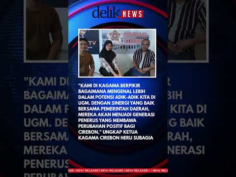 Kagama Cirebon-EGAMA: Keberadaan Mahasiswa Cirebon di UGM adalah Aset Berharga