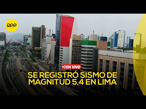 Fuerte sismo se registró en Lima | En vivo
