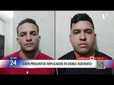 Caen presuntos implicados en asesinato de Chorrillos