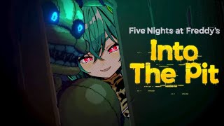 【 Five Nights at Freddy's: Into the Pit 】お待たせしました【丹青アイフ／Vtuber】#vtuber