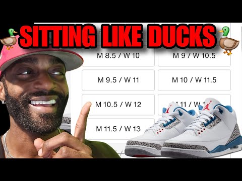 I WAS RIGHT!! THE JORDAN 3 TRUE BLUE ARE SITTING LIKE DUCKS!!!