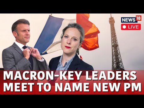 French President Emmanuel Macron Live |  Lucie Castets | New French PM News | News18 Live | N18G