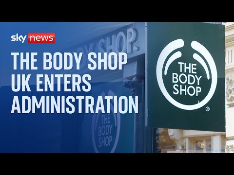 The Body Shop UK enters administration threatening more than 2,000 jobs and 100 shops