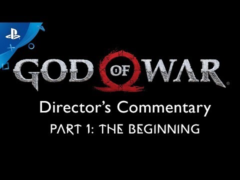 God of War Director?s Commentary: Part 1 ? The Beginning | PS4