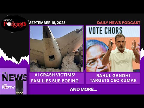 Rahul Gandhi Voter Fraud, Jimmy Kimmel Charlie Kirk Comment, Boeing Sued In US | NDTV Podcast
