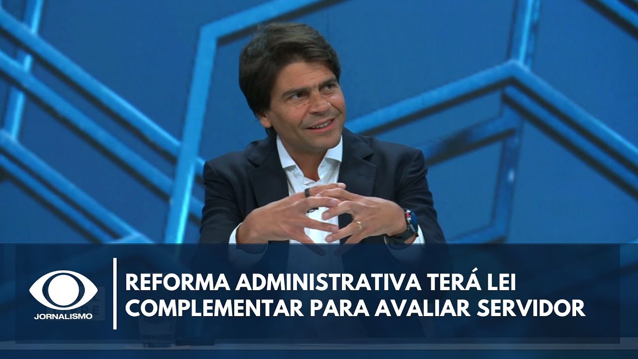 Reforma administrativa terá lei complementar para avaliação de desempenho de servidores públicos
