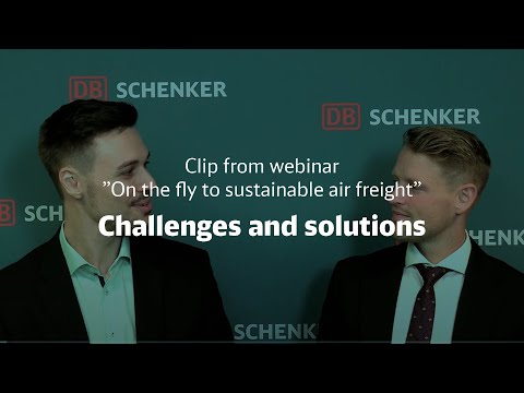 Challenges and solutions | On the fly to sustainable air freight | DB Schenker Nordics