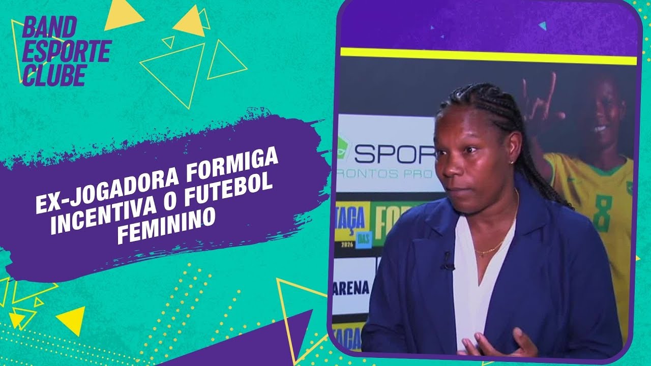 Ex-jogadora Formiga incentiva futebol de base feminino