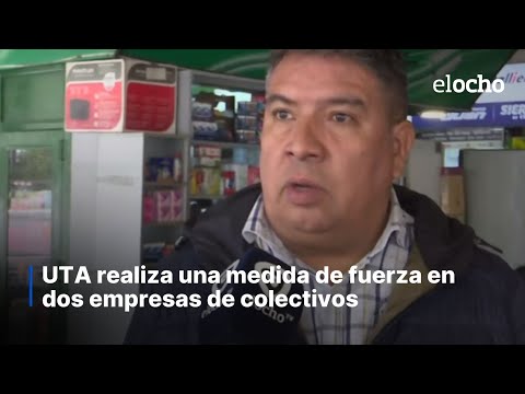 UTA REALIZA UN PARO DE COLECTIVOS EN DOS EMPRESAS POR EL MAL ESTADO DE LAS UNIDADES