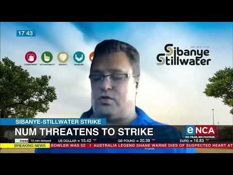 Sibanye-Stillwater Strike | NUM threatens strike action