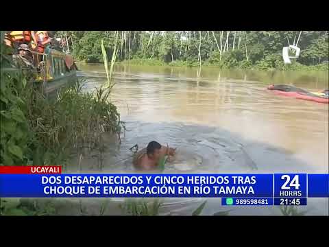 Ucayali: dos desaparecidos y cinco heridos tras choque de embarcaciones en Río Tamaya