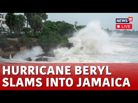 Hurricane Beryl Live Updates | Hurricane Beryl At Category 5 As It Moves Toward Jamaica Live | N18G