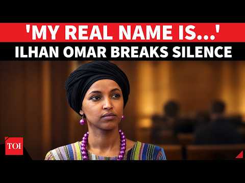 'My Real <strong>Name</strong> <strong>Is</strong>...': Ilhan Omar Confirms Trump Was Right About Her <strong>Name</strong>?  | Watch