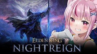 【ELDEN RING NIGHTREIGN】夜の王色々なキャラで倒しにいきたい！！！【Steam/#とまライブ】