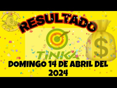 RESULTADOS TINKA DEL DOMINGO 14 DE ABRIL DEL 2024 S/15,056,642/LOTERÍA DE PERÚ