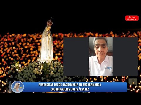 Puntaditas y coronilla, oración en vivo desde Radio María Bucaramanga - 17 de mayo de 2024