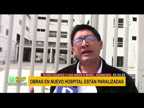 Huancayo: Tras colapso del techo en nosocomio El Carmen, obras en nuevo hospital están paralizadas